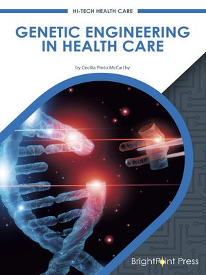 cover image of Genetic Engineering in Health Care